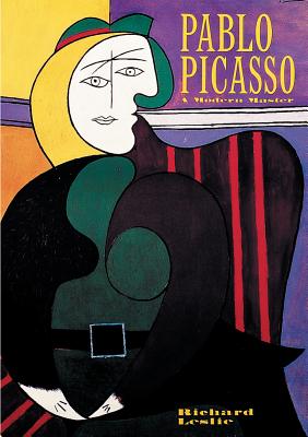 Picasso, Pablo: A Modern Master (Great Masters)