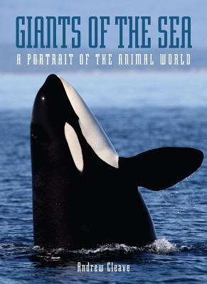 Giants of the Sea: A Portrait of the Animal World