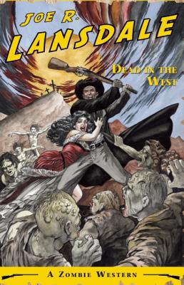 DEAD IN THE WEST (signed/limited ed.)