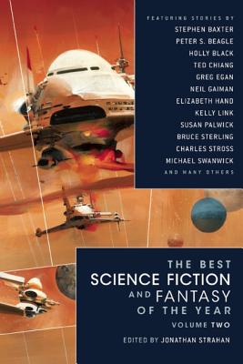 The Best Science Fiction and Fantasy of the Year, Vol. 2