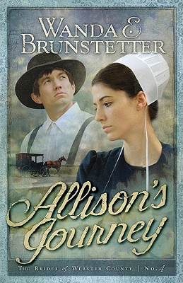 Allison's Journey: Brides of Webster County, Book 4 (Truly Yours Romance Club #23)