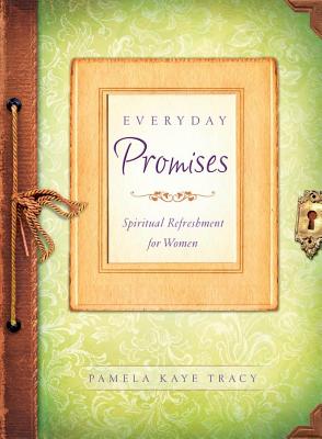 Image for Everyday Promises: Spiritual Refreshment for Women Everyday Promises: Spiritual Refreshment for Women