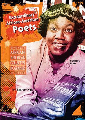 Extraordinary African-American Poets (African-American Collective Biographies)