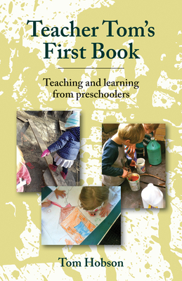 Teacher Toms First Book (Teacher Toms Books)