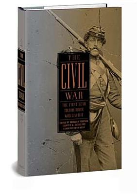 Civil War: The First Year Told by Those Who Lived It (Loa #212)