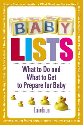 Baby Lists: What to Do and What to Get to Prepare for Baby