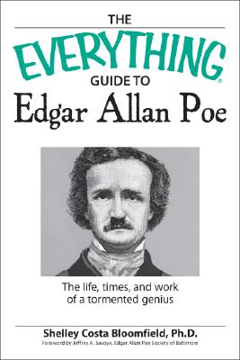 The Everything Guide To Edgar Allan Poe