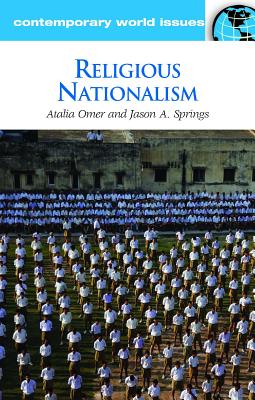 Religious Nationalism: A Reference Handbook (Contemporary World Issues)