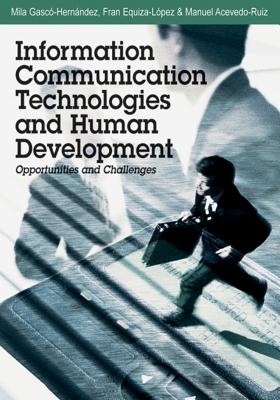 Information Communication Technologies And Human Development: Opportunities and Challenges