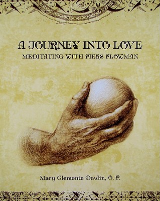 A Journey into Love: Meditating with Piers Plowman