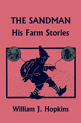 Image for THE SANDMAN: His Farm Stories (Yesterday's Classics)
