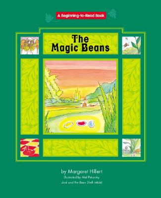 Magic Beans, the (Beginning to Read-fairy Tales And Folklore)
