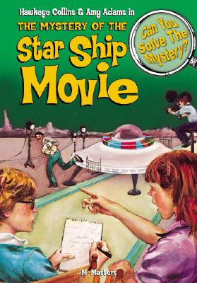 Mystery of the Star Ship Movie (Can You Solve the Mystery, 7)