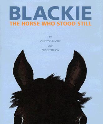 Blackie, The Horse Who Stood Still