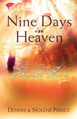 Image for Nine Days In Heaven: The Vision of Marietta Davis Nine Days In Heaven: The Vision of Marietta Davis