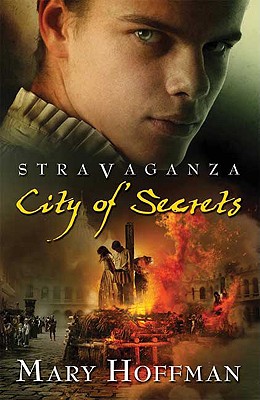 City of Secrets (Stravaganza, Book 4)