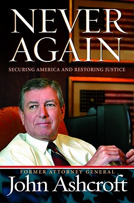 Image for Never Again: Securing America and Restoring Justice