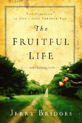 The Fruitful Life
