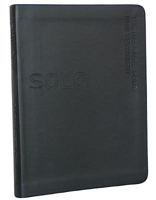 The Message Solo New Testament: An Uncommon Devotional