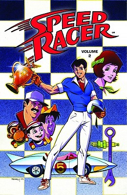 Image for Speed Racer Volume 2 TPB (Speed Racer (Idw)) (v. 2)