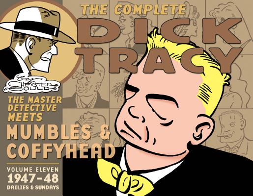 Chester Gould's Dick Tracy, Volume 11: 1947-1948