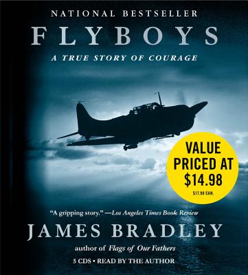 Flyboys: A True Story of American Courage