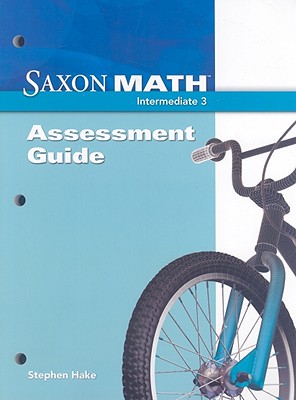 Saxon Math Intermediate 3 Assessments Guide