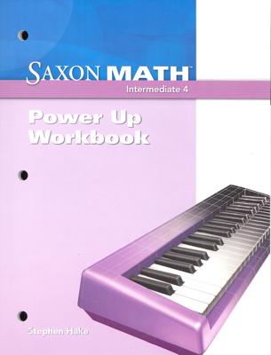 Saxon Math Intermediate 4 Power-Up Workbook