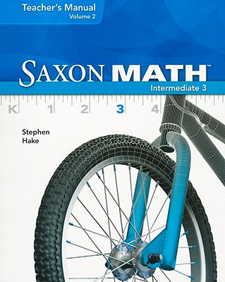 Saxon Math Intermediate 3, Vol. 2, Teacher's manual