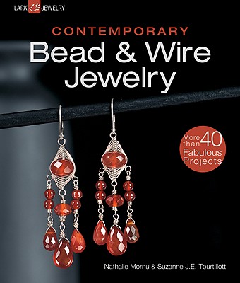 Contemporary Bead & Wire Jewelry