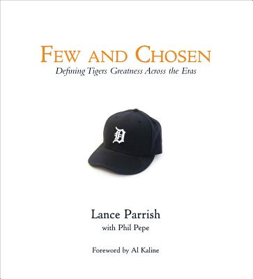Few and Chosen Defining Tigers Greatness Across the Eras