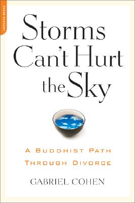 Storms Can't Hurt the Sky: A Buddhist Path Through Divorce