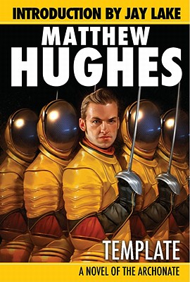 Template - A Novel of the Archonate (Planet Stories)