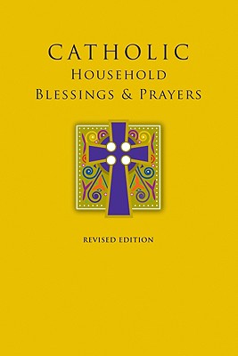 Image for Catholic Household Blessings & Prayers