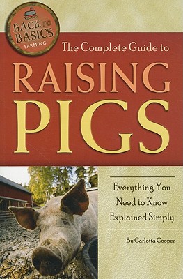 Complete Guide to Raising Pigs: Everything You Need to Know Explained Simply