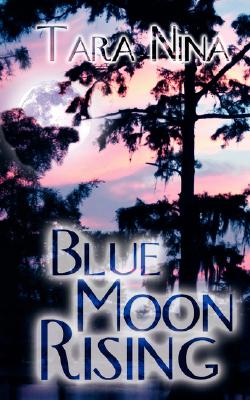 Blue Moon Rising