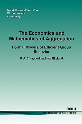 The Economics and Mathematics of Aggregation