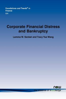 Corporate Financial Distress and Bankruptcy: A Survey (Foundations and Trends(r) in Finance)