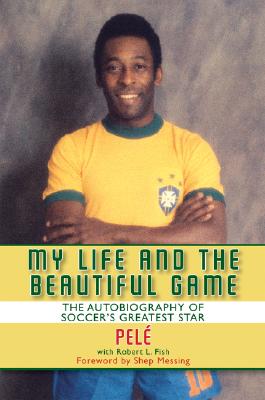 My Life and the Beautiful Game