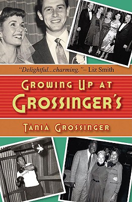 Growing Up at Grossinger's