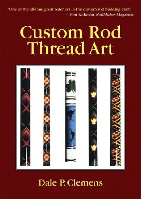 Custom Rod Thread Art