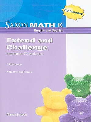 Saxon Math K: Extend and Challenge Interactive CD Activities: Recording Forms [With CDROM]