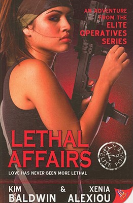 Lethal Affairs (Elite Operatives, Book 1)