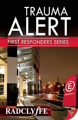 Trauma Alert (A First Responders Novel, 1)