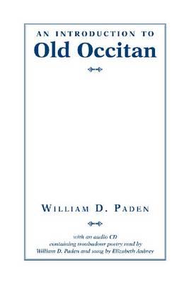 An Introduction to Old Occitan (Introductions to Older Languages)
