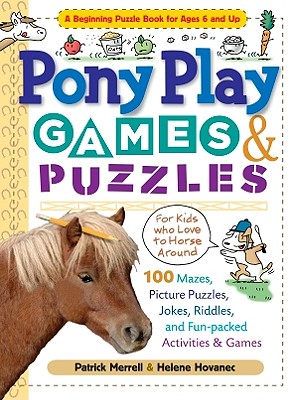 Image for Pony Play Games & Puzzles (Storey's Games & Puzzles)