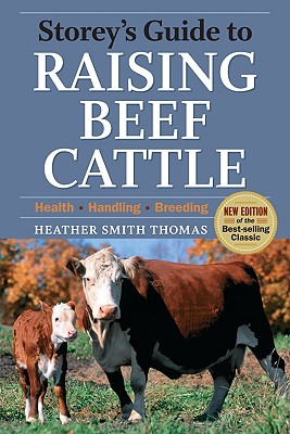 Image for Storey's Guide to Raising Beef Cattle 3rd Edition