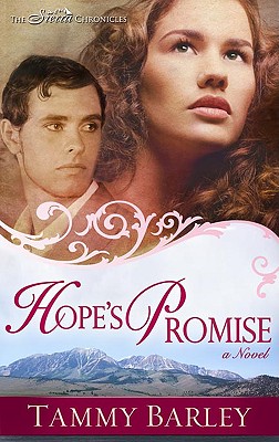 Hope's Promise (Sierra Chronicles Book 2)