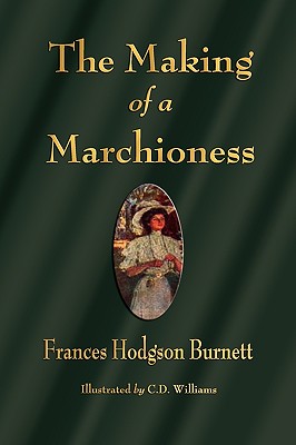 Image for The Making of a Marchioness The Making of a Marchioness