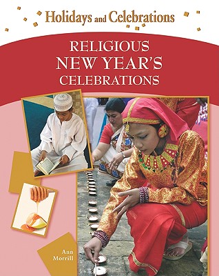 Religious New Year's Celebrations (Holidays and Celebrations)
